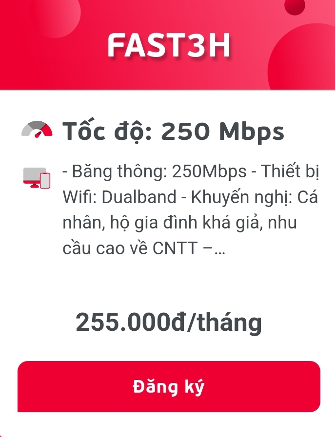 Fast 3H giá 255.000/tháng băng thông 250Mbps Nội Thành