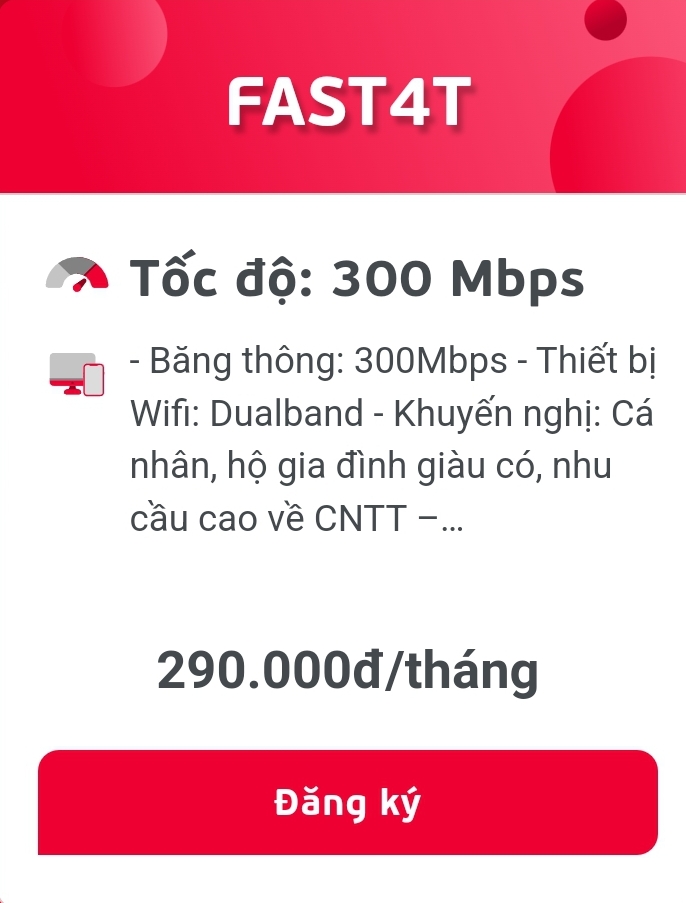 Fast 4T giá 290.000/tháng băng thông 300Mbps Ngoại Thành